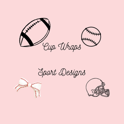 Cup Wraps - Sports